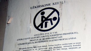 Homophobia is widespread in Lithuania. 