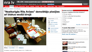 The burglary of daily newspaper Neatkarīgā Rīta Avīzes' office is being widely-covered in the Latvian media, as it may involve press intimidation.